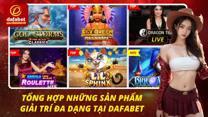 Sản phẩm đổi thưởng đỉnh cao tại DAFABET – Trải nghiệm cá cược chuẩn quốc tế